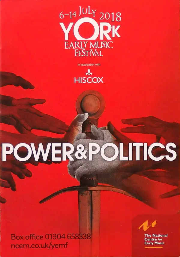 Yokr Early Music Festival 2018 Power and Politics brochure design